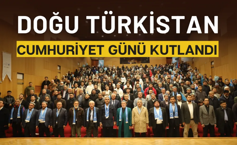 Doğu Türkistan Cumhuriyet Günü İstanbul