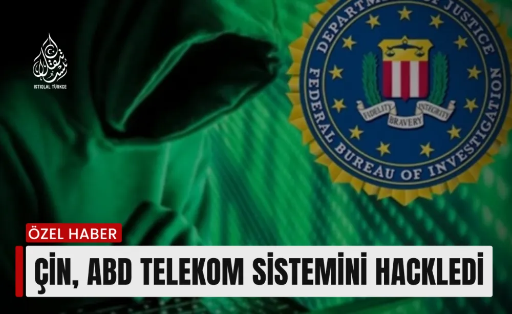 Çin, ABD’nin telekomünikasyon sistemini hackledi.