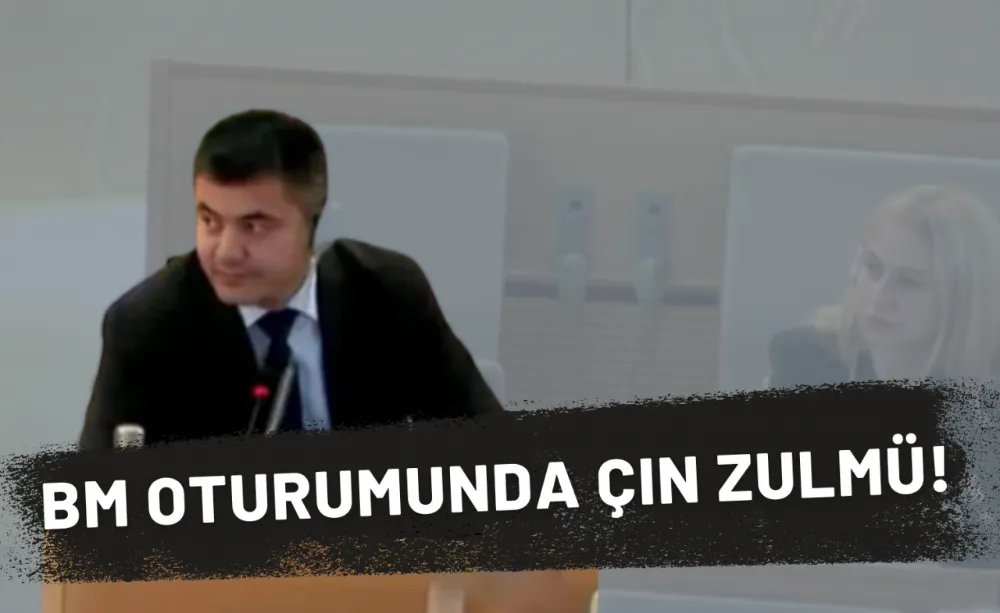 BM oturumunda Uygurlara Çin zulmü!