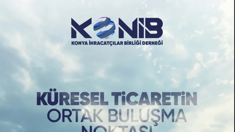 Konya İhracatçılar Birliği Derneği 2025’i değerlendirdi: Yeni yılda daha güçlü hedefler