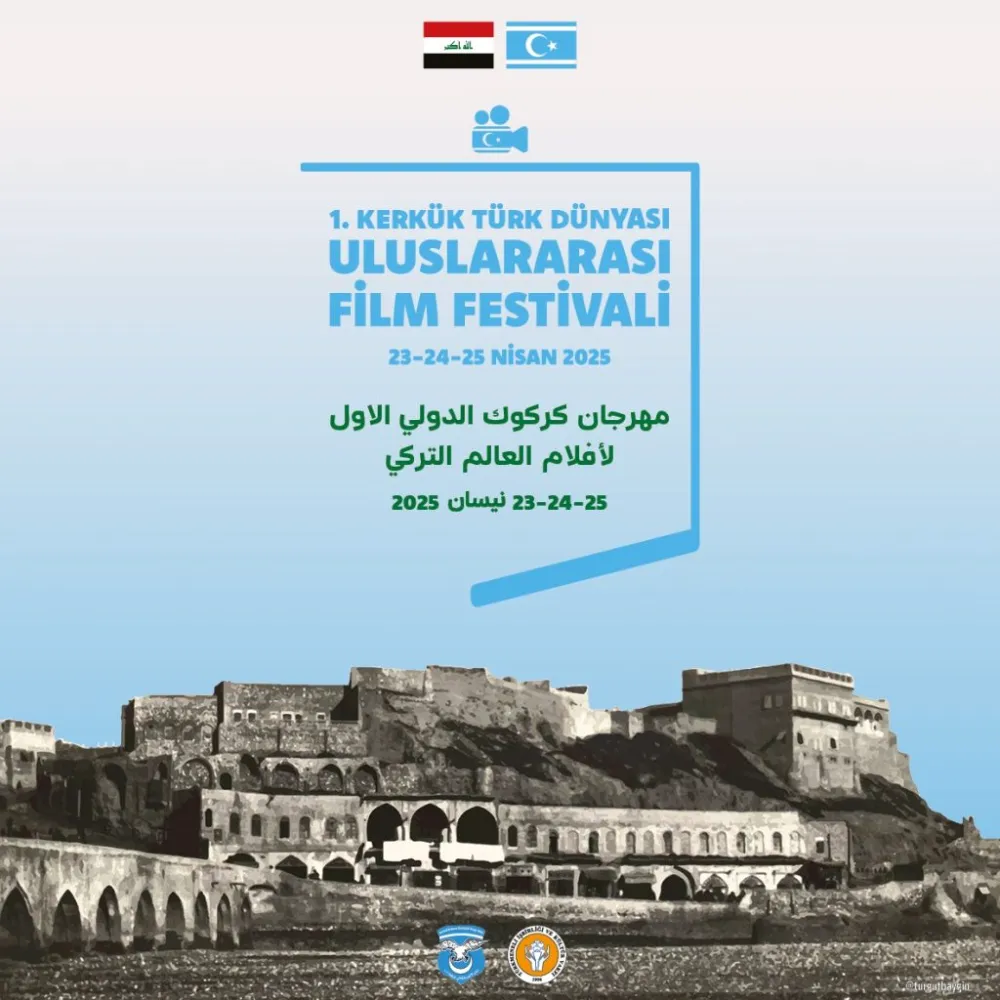 Kerkük’te İlk defa olarak Uluslararası “Türk Dünyası” Film Festivali yapılıyor